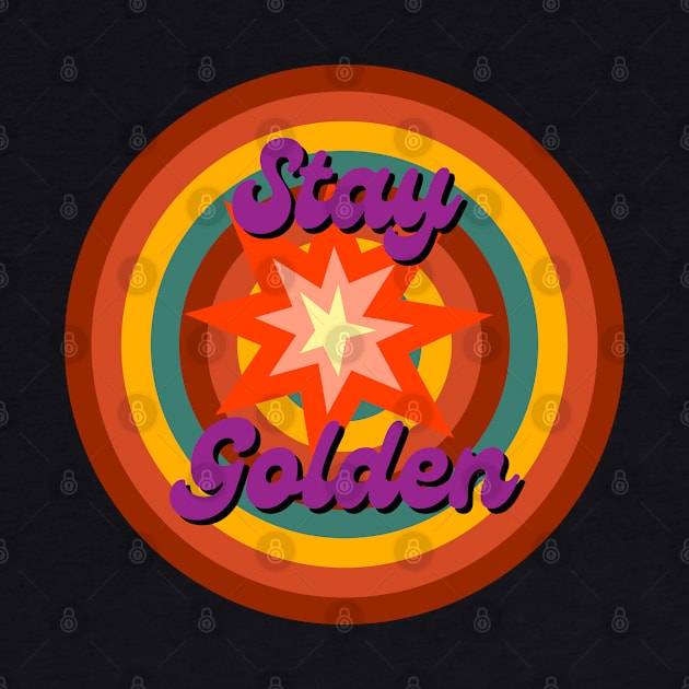 Stay Golden by Rev Store